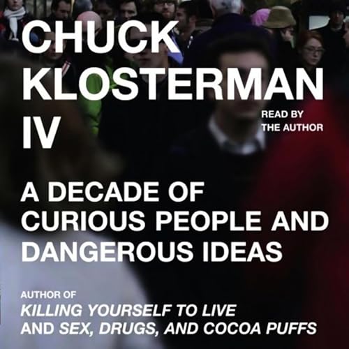 Cover of Chuck Klosterman IV