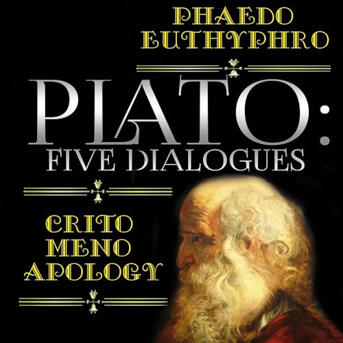 Cover of Plato - Five Dialogues - Apology, Phaedo, Euthyphro, Crito, Meno