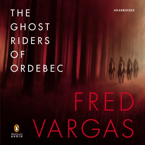 Cover of The Ghost Riders of Ordebec