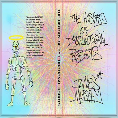 Cover of The History of Dysfunctional Robots