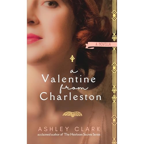 Cover of A Valentine from Charleston