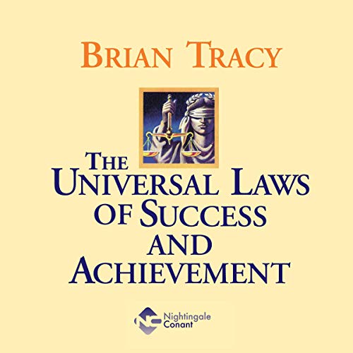 Cover of The Universal Laws of Success and Achievement