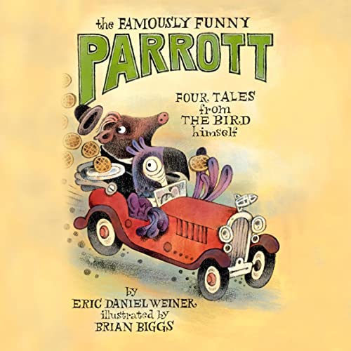 Cover of The Famously Funny Parrott