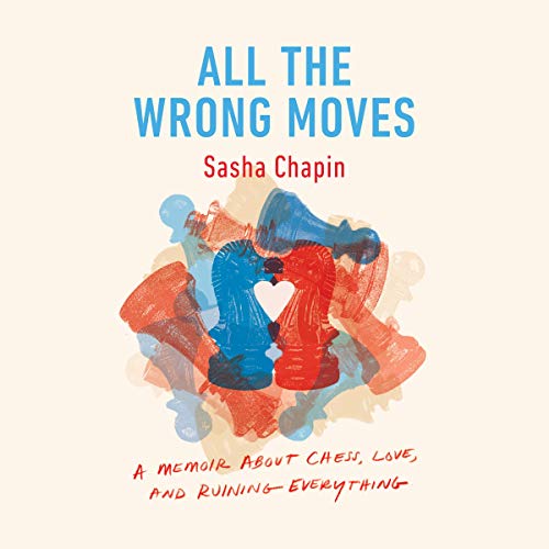 Cover of All the Wrong Moves