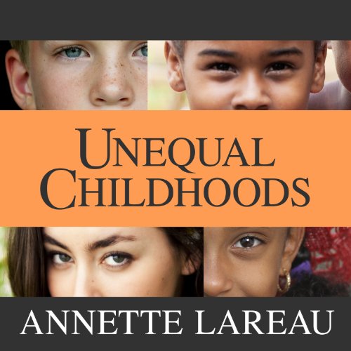 Cover of Unequal Childhoods