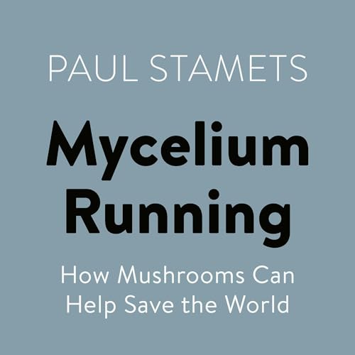 Cover of Mycelium Running