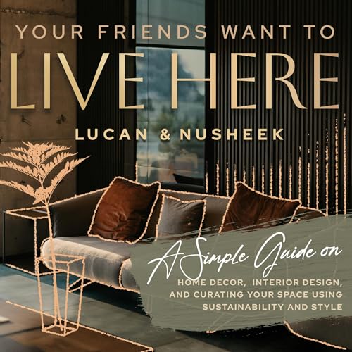 Cover of Your Friends Want to Live Here