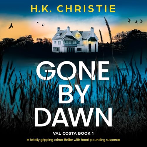 Cover of Gone by Dawn