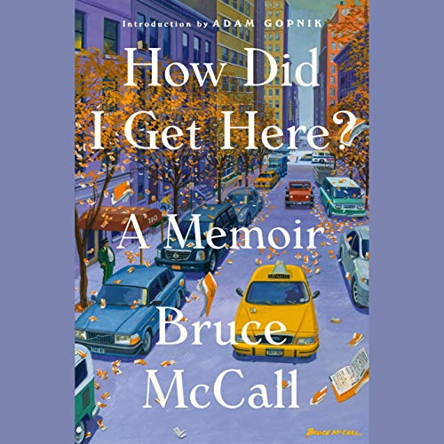 Cover of How Did I Get Here?