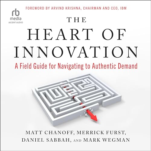 Cover of The Heart of Innovation