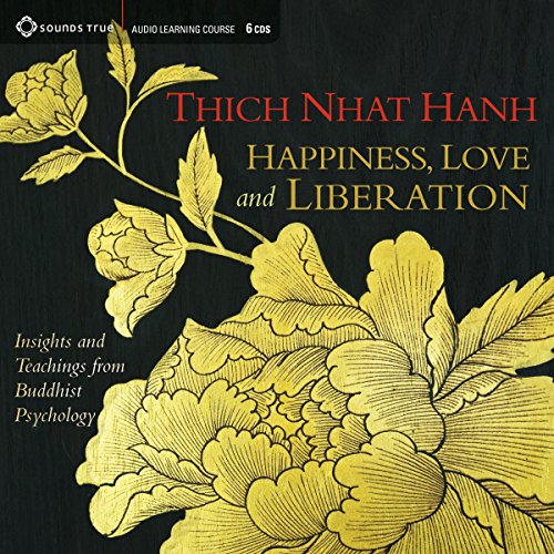 Cover of Happiness, Love, and Liberation