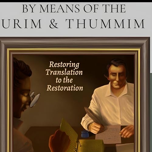 Cover of By Means of the Urim & Thummim