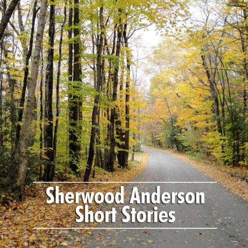 Cover of Sherwood Anderson Short Stories