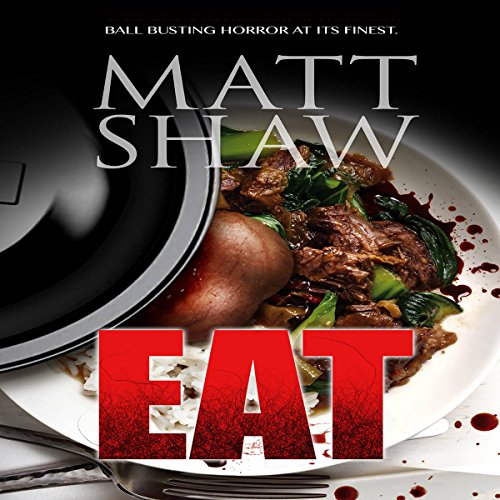 Cover of Eat: An Extreme Horror