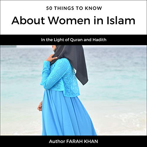 Cover of 50 Things to Know About Women in Islam