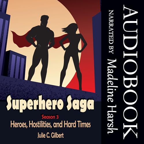 Cover of Heroes, Hostilities, and Hard Times