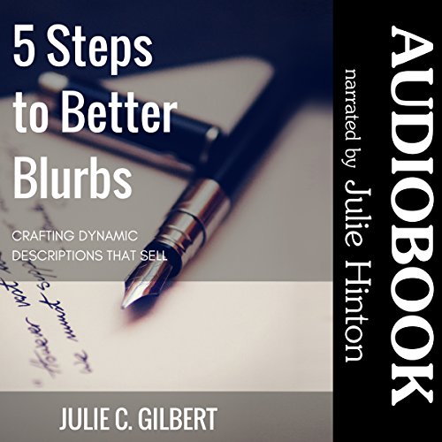 Cover of 5 Steps to Better Blurbs