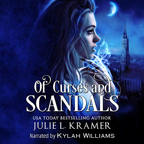 Cover of Of Curses and Scandals
