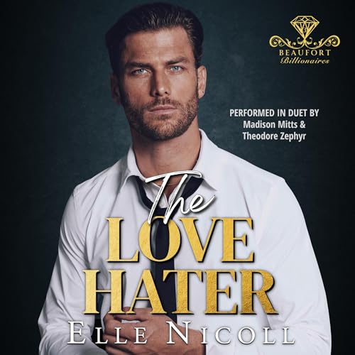 Cover of The Love Hater: Sullivan's Story