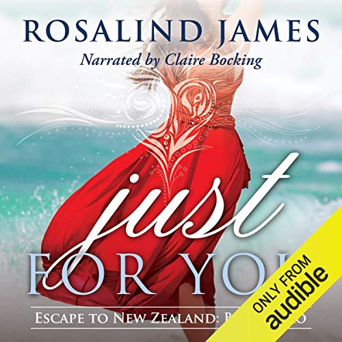 Cover of Just for You (Escape to New Zealand)