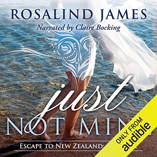 Cover of Just Not Mine