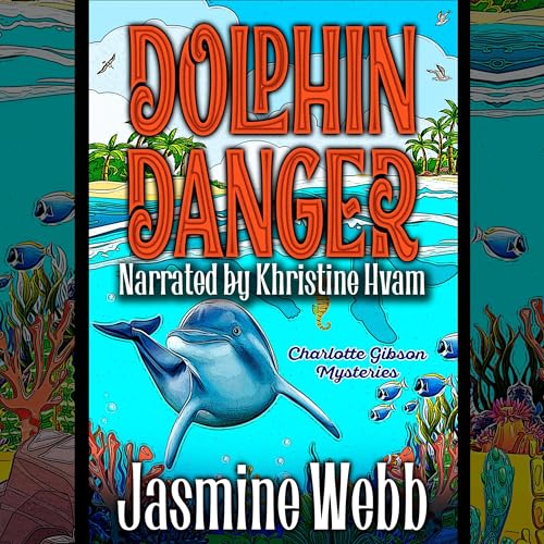 Cover of Dolphin Danger