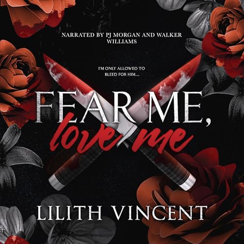 Cover of Fear Me, Love Me