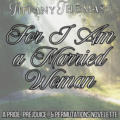 Cover of For I Am a Married Woman