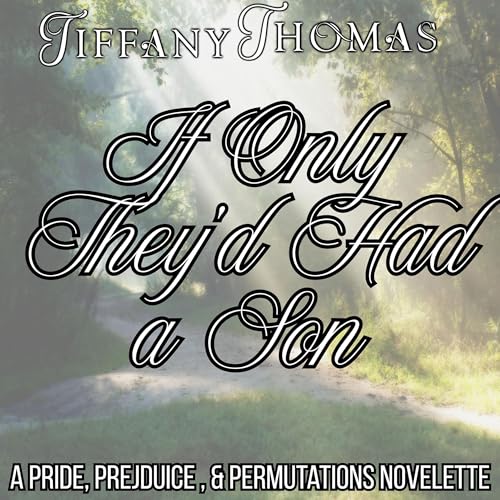 Cover of If Only They'd Had a Son