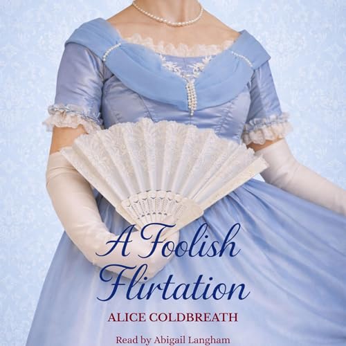 Cover of A Foolish Flirtation