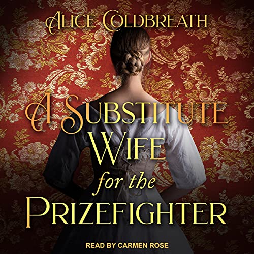Cover of A Substitute Wife for the Prizefighter