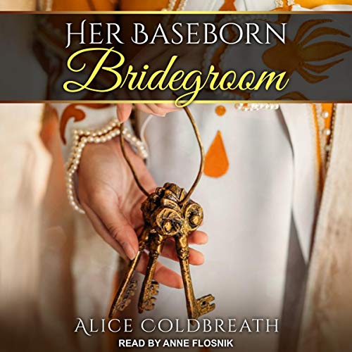 Cover of Her Baseborn Bridegroom