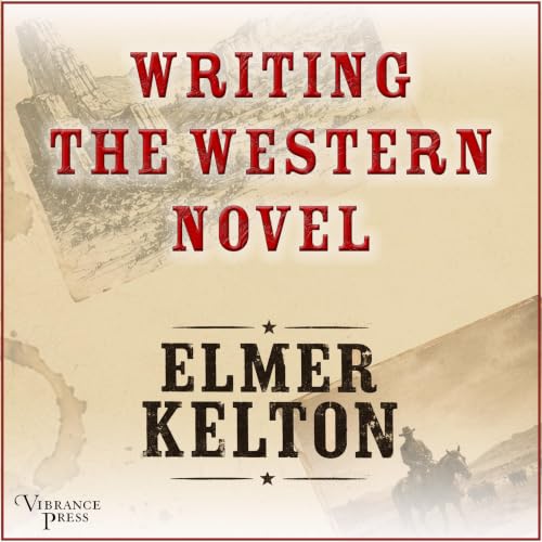 Cover of Writing the Western Novel