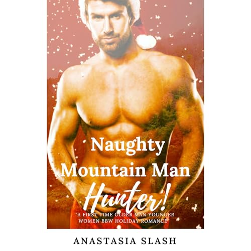 Cover of NAUGHTY MOUNTAIN MAN HUNTER