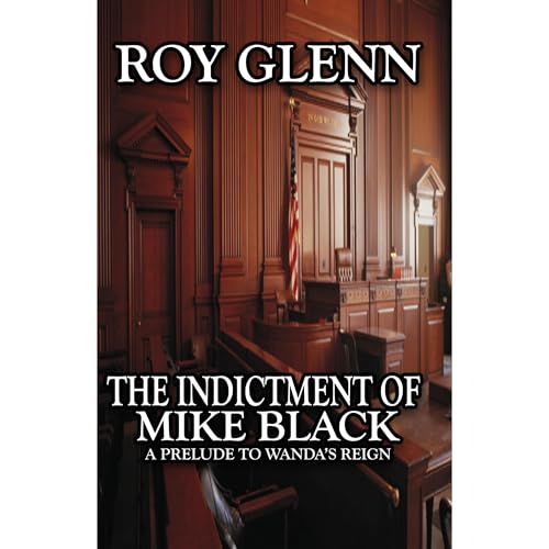 Cover of The Indictment of Mike Black