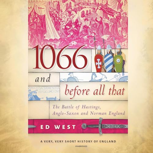 Cover of 1066 and Before All That