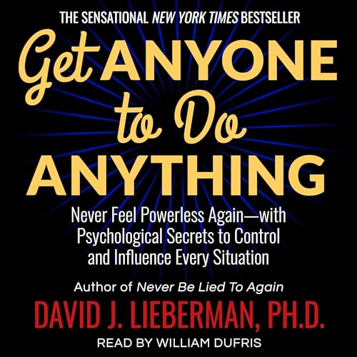 Cover of Get Anyone to Do Anything