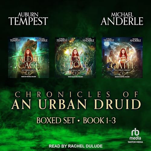Cover of Chronicles of an Urban Druid Boxed Set, Books 1-3