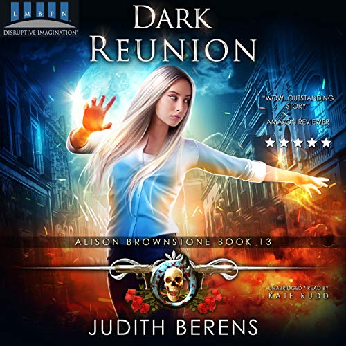 Cover of Dark Reunion (An Urban Fantasy Action Adventure)