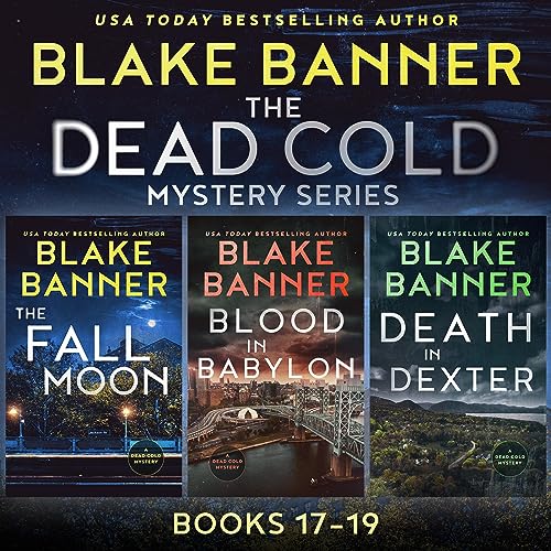 Cover of The Dead Cold Series: Books 17-19