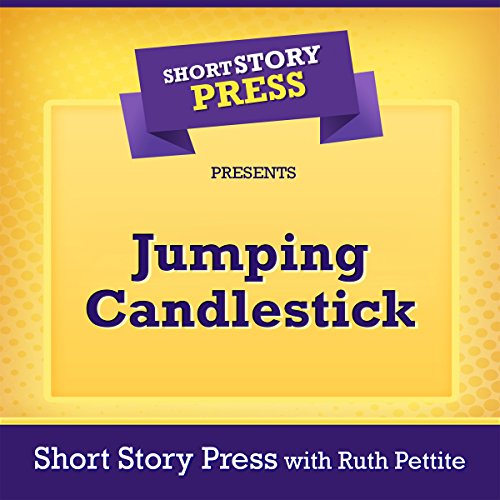 Cover of Short Story Press Presents Jumping Candlestick