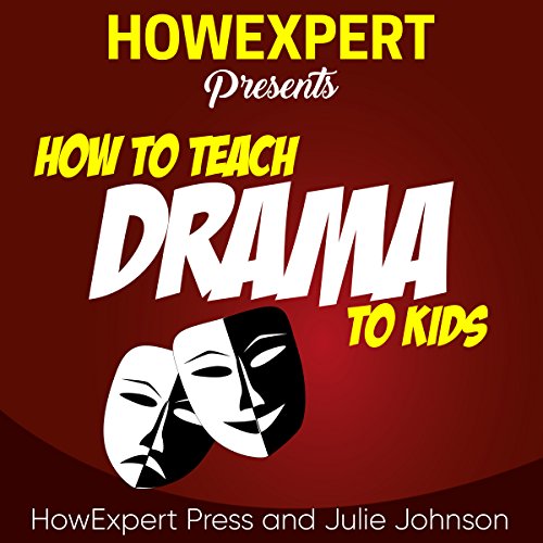 Cover of How to Teach Drama to Kids
