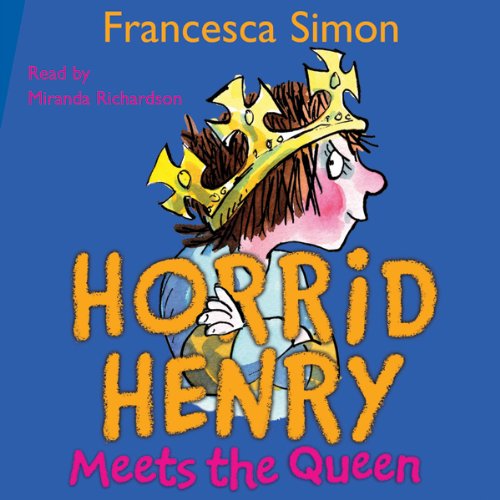Cover of Horrid Henry Meets the Queen