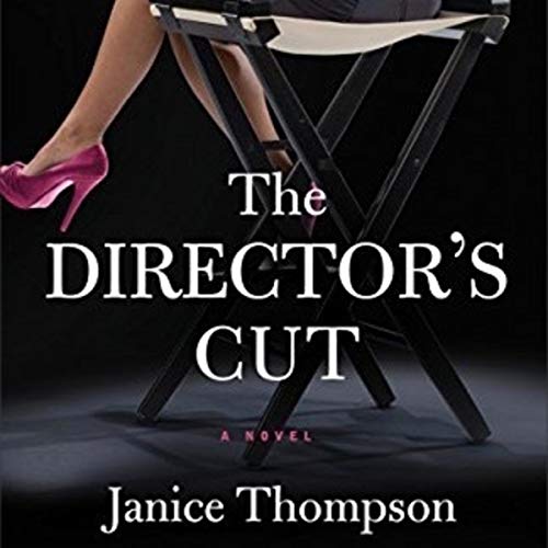 Cover of The Director's Cut: A Novel