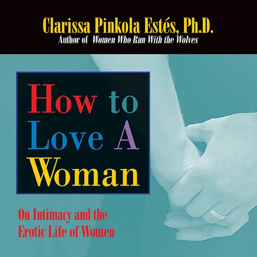 Cover of How to Love A Woman