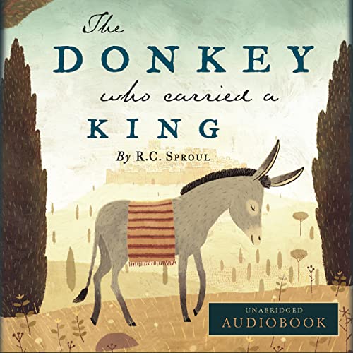 Cover of The Donkey Who Carried a King