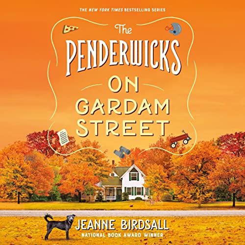 Cover of The Penderwicks on Gardam Street