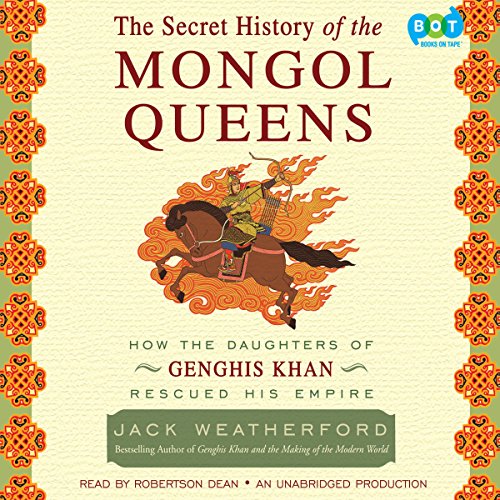 Cover of The Secret History of the Mongol Queens