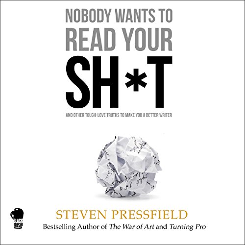 Cover of Nobody Wants to Read Your Sh*t
