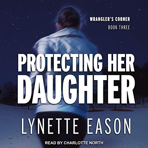 Cover of Protecting Her Daughter